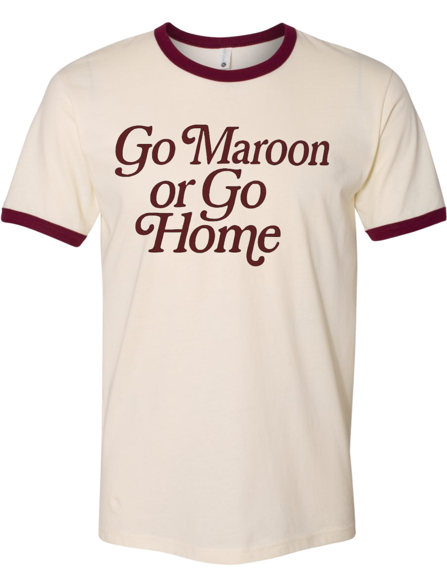 Retro "Go Maroon or Go Home" Ringer tee