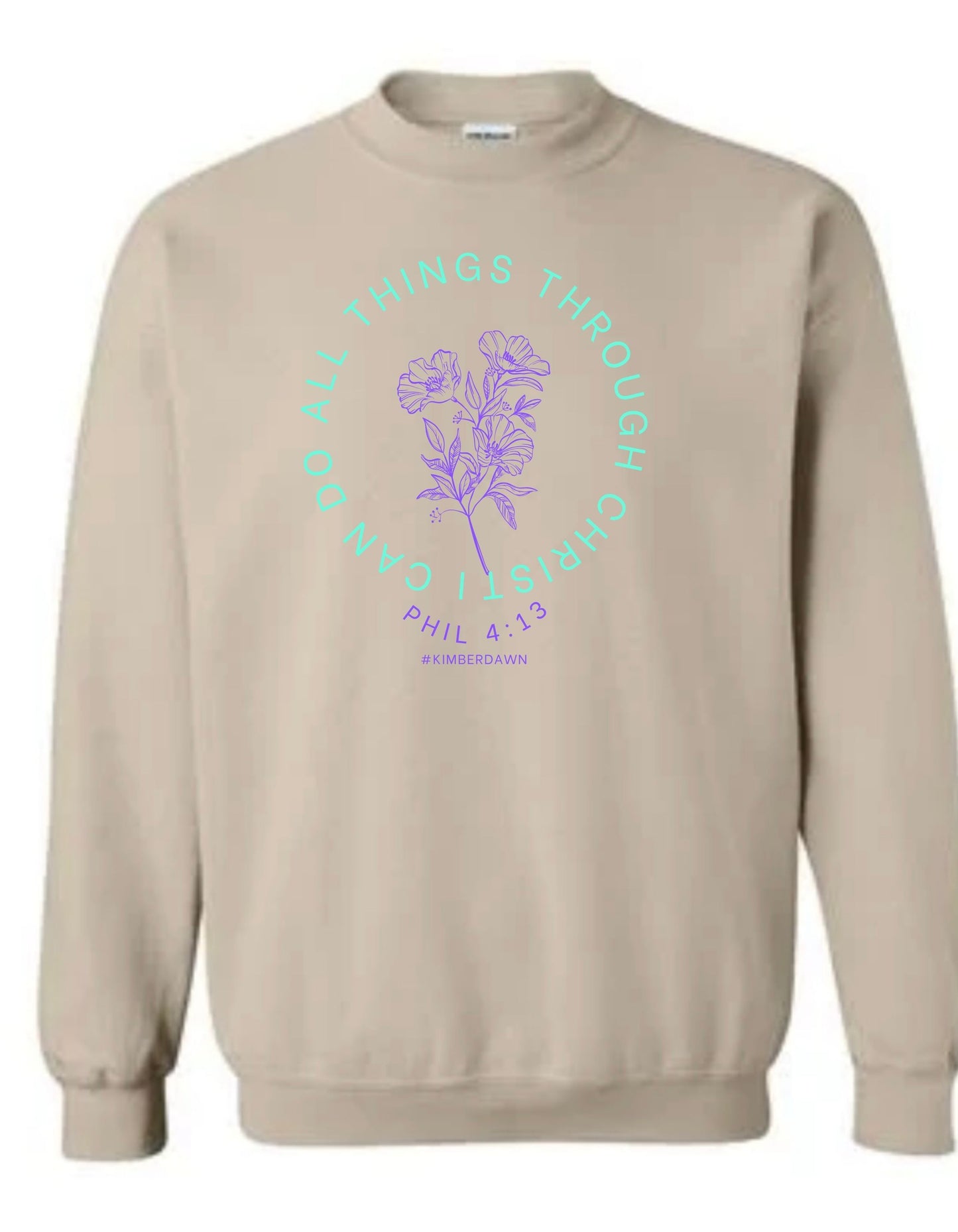 Kimber Dawn • Phil 4:13 natural sweatshirt