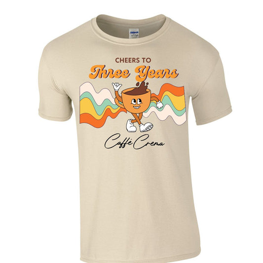 Cheers to three years - Caffe Crema