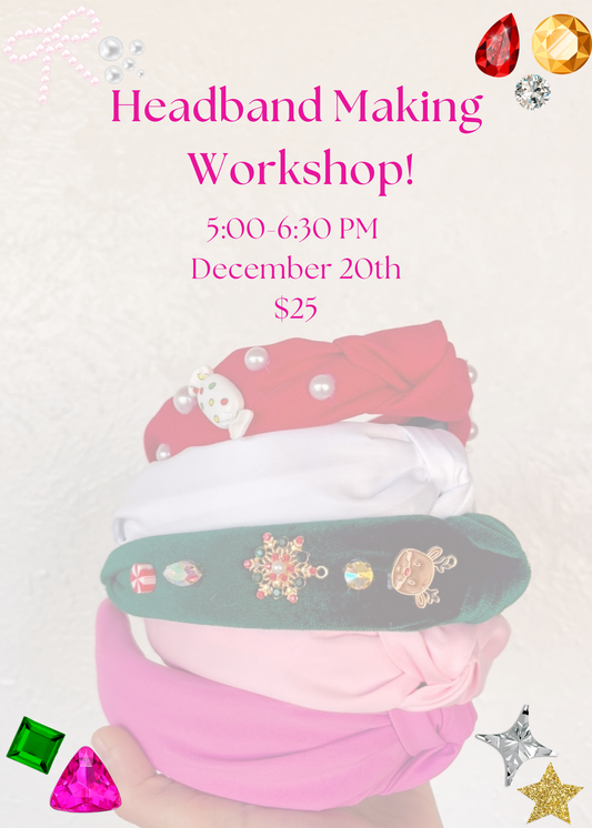 Headband Making Workshop