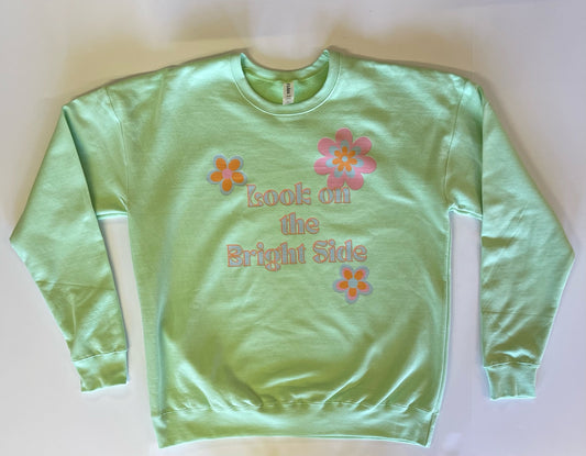 'Look on the Bright Side' Sweatshirt